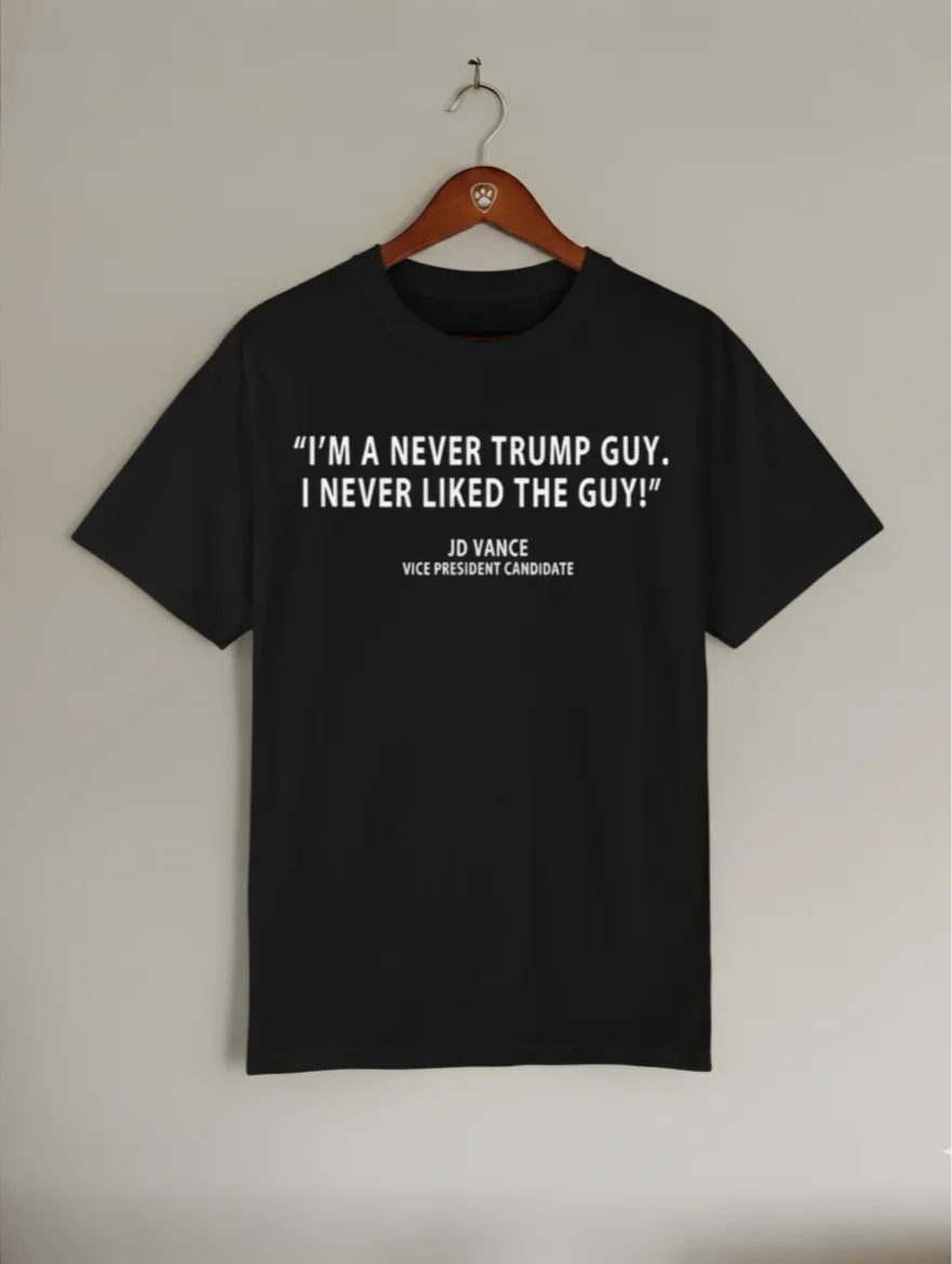 I NEVER LKED THE GUY JD VANCE