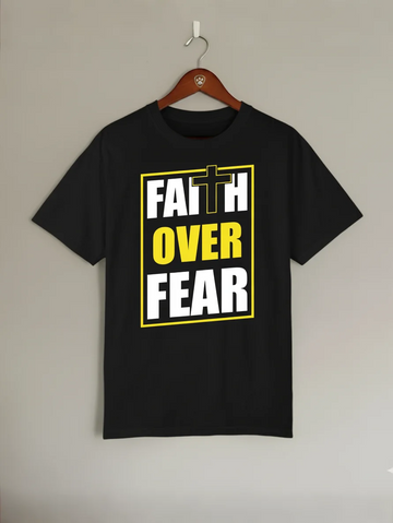 FAITH OVER FEAR