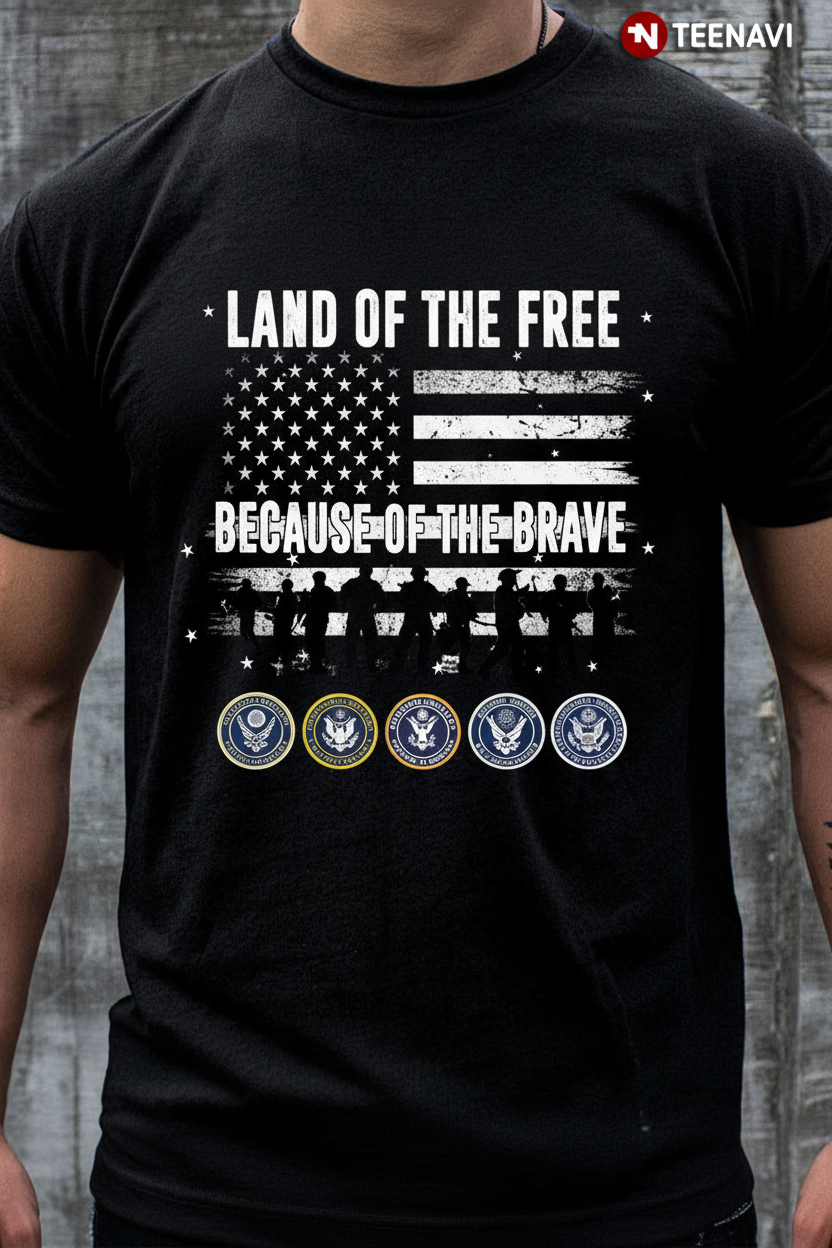 Land of the Free Because of the Brave